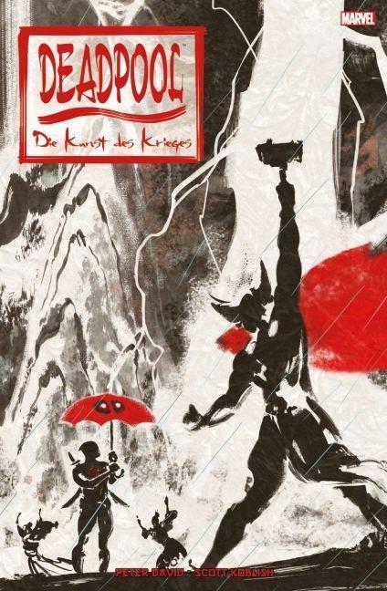 Cover: 9783957984043 | Deadpool: Die Kunst des Krieges | Deadpool | Peter David | Taschenbuch