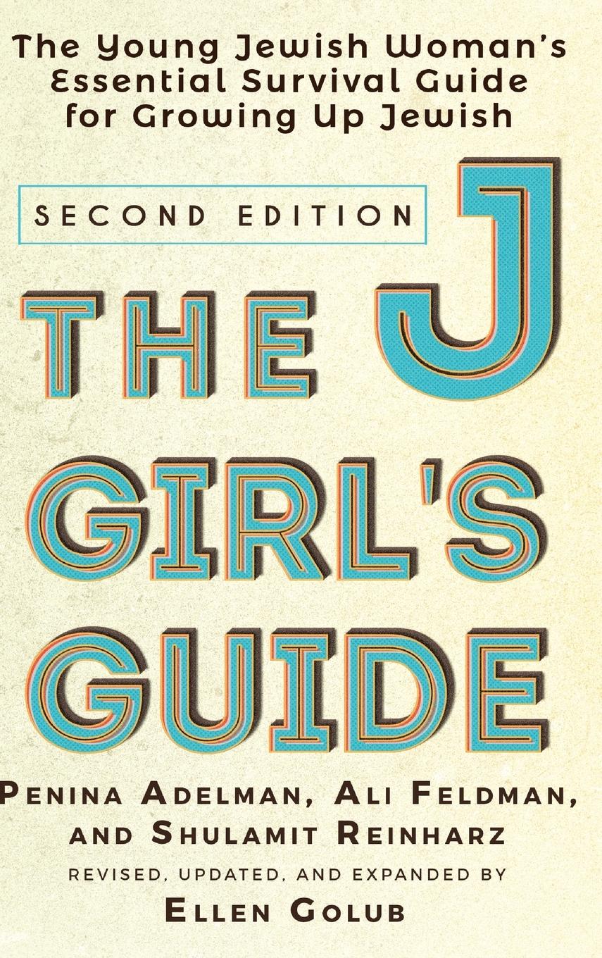 Cover: 9781683367581 | The JGirl's Guide | Ellen Golub (u. a.) | Buch | Englisch | 2017