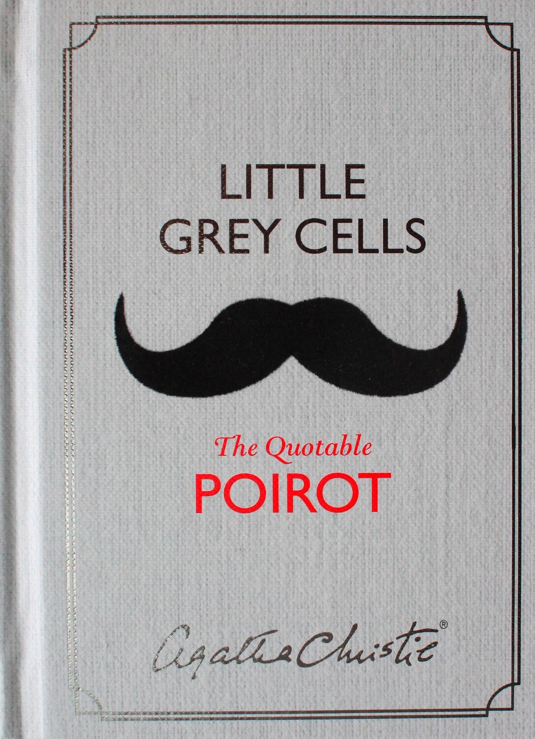 Cover: 9780008116606 | Little Grey Cells | The Quotable Poirot | Agatha Christie | Buch