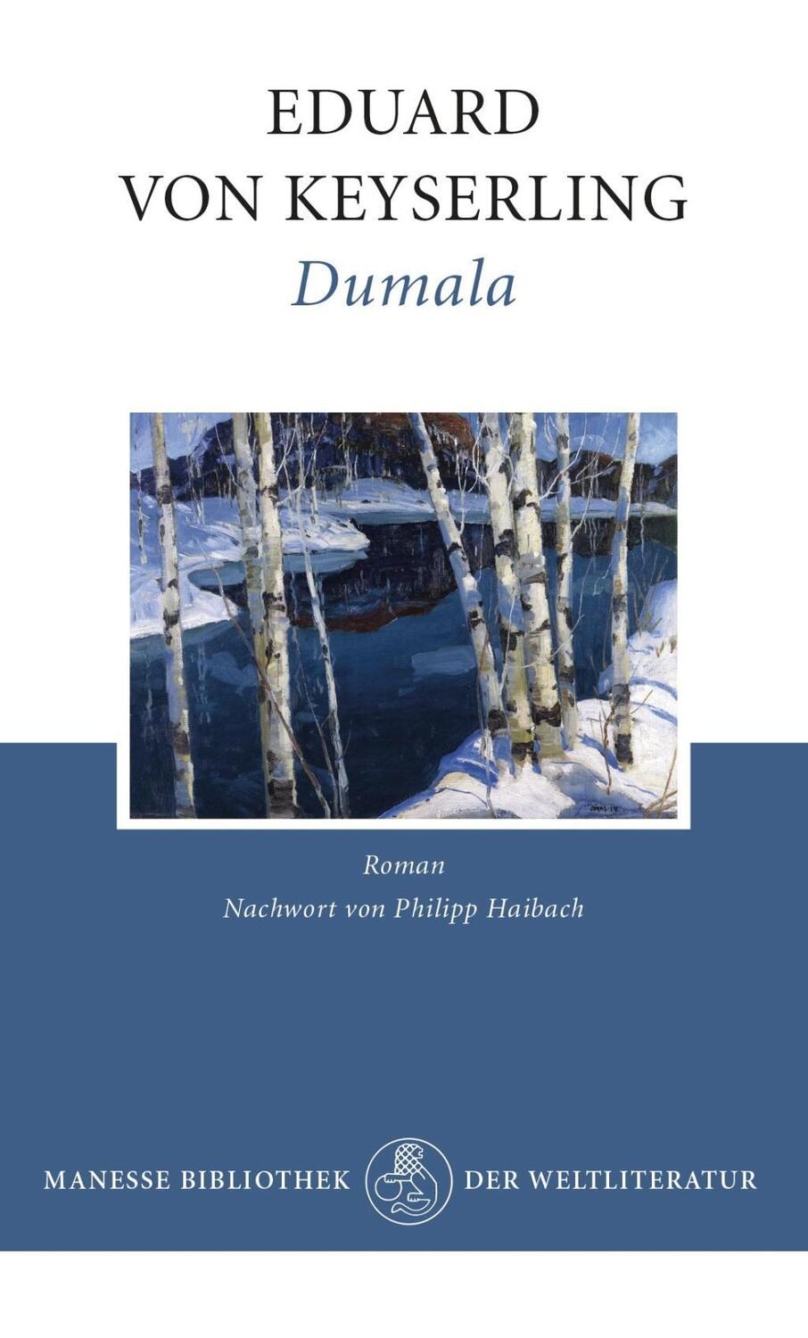 Cover: 9783717523420 | Dumala | Roman, Manesse Bibliothek der Weltliteratur | Keyserling