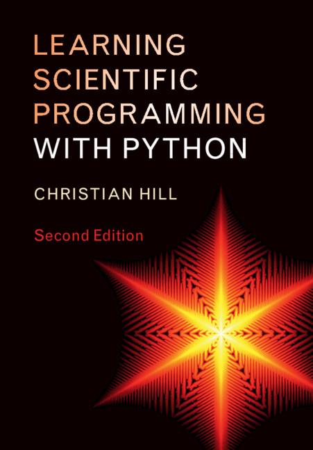 Cover: 9781108745918 | Learning Scientific Programming with Python | Christian Hill | Buch