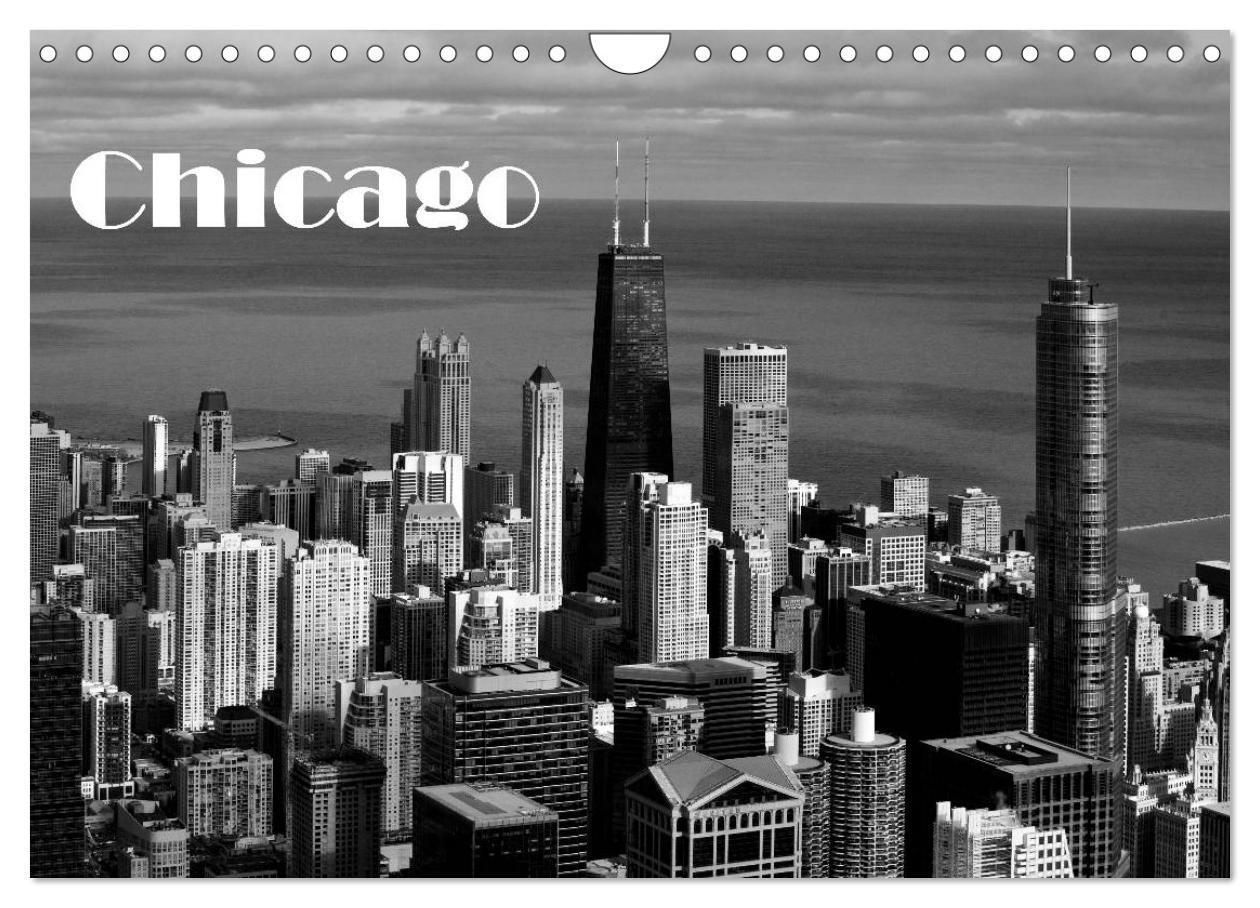Cover: 9783383500015 | Chicago 2024 (Wandkalender 2024 DIN A4 quer), CALVENDO Monatskalender