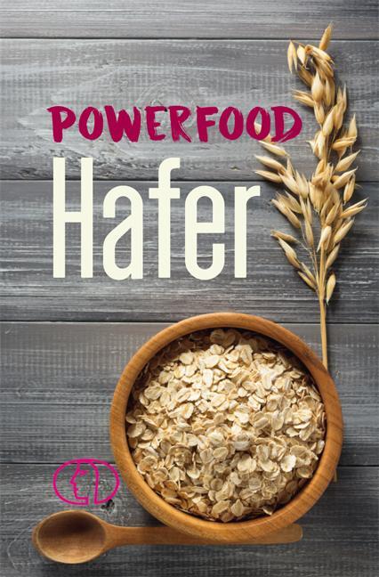 Cover: 9783897986541 | Powerfood Hafer | Grit Nitzsche | Buch | Minibibliothek | 128 S.