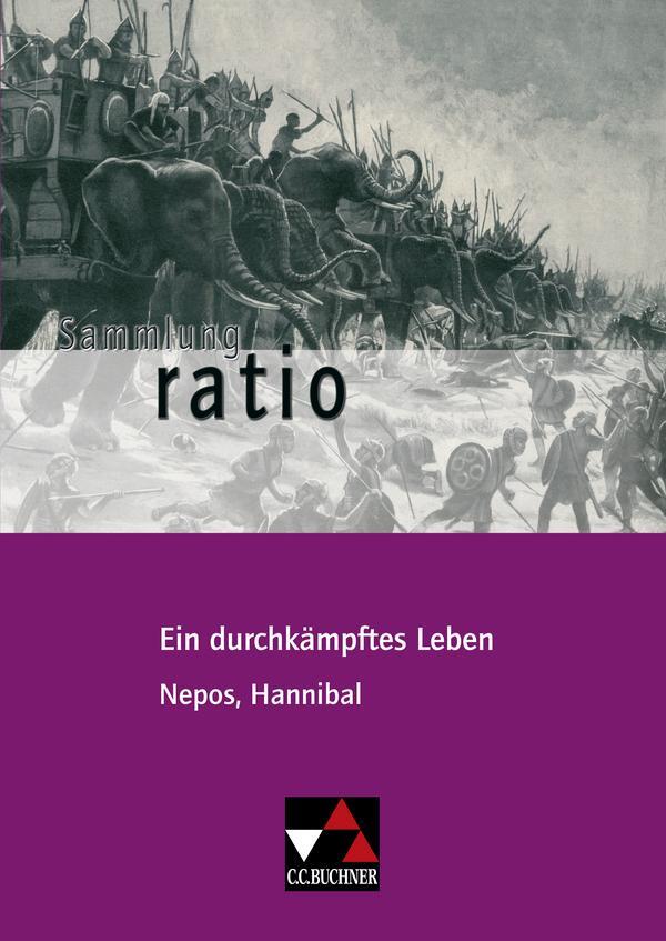 Cover: 9783766177216 | Ein durchkämpftes Leben. Cornelius Nepos, Hannibal | Stephan Flaucher