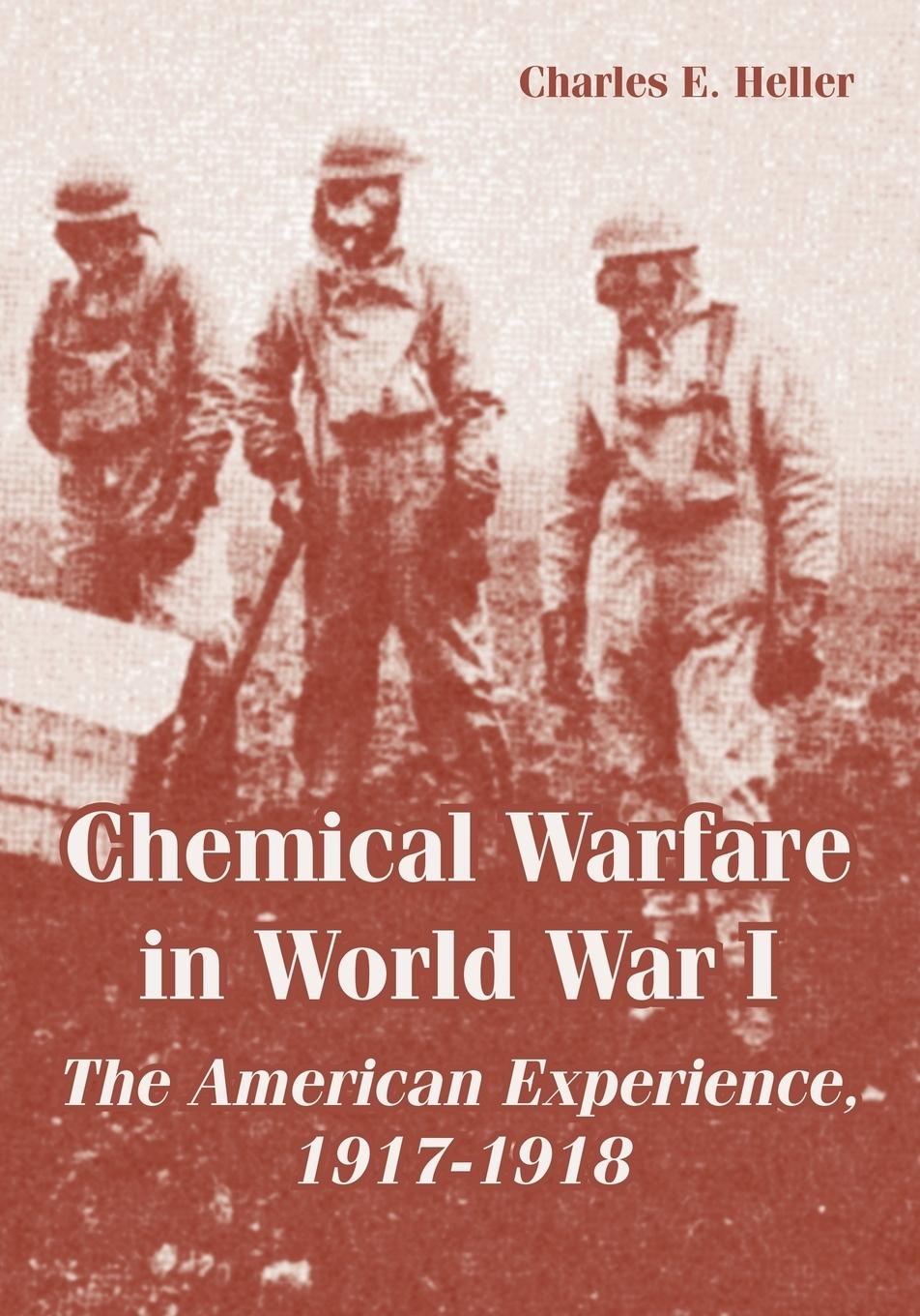 Cover: 9781410222619 | Chemical Warfare in World War I | The American Experience, 1917-1918