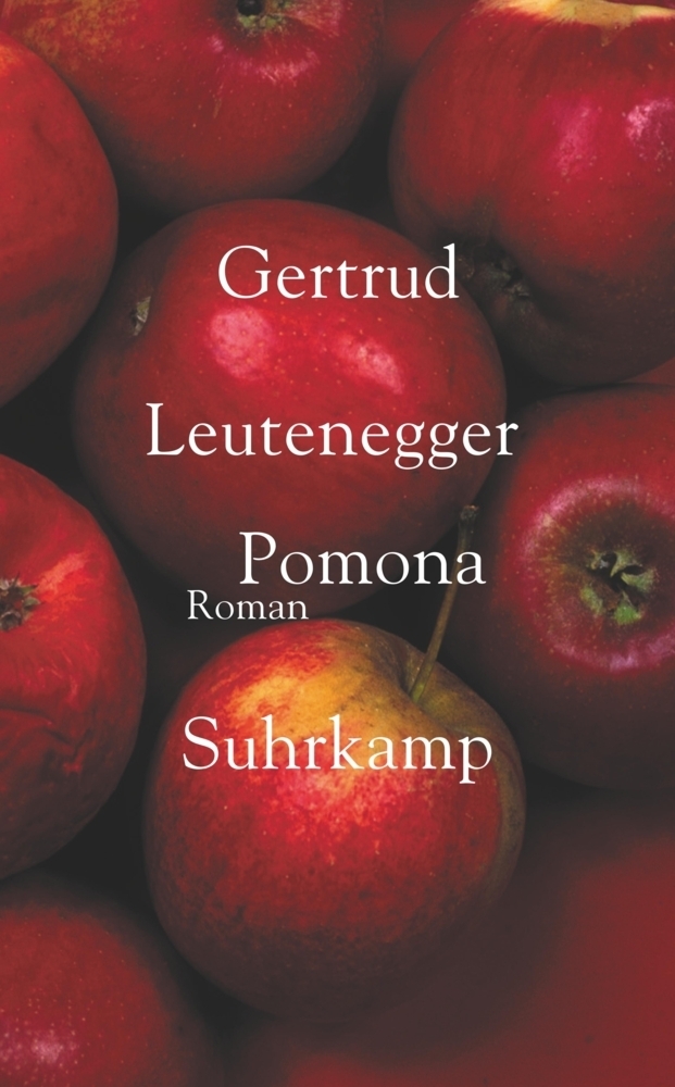 Cover: 9783518466254 | Pomona | Roman | Gertrud Leutenegger | Taschenbuch | 2015 | Suhrkamp