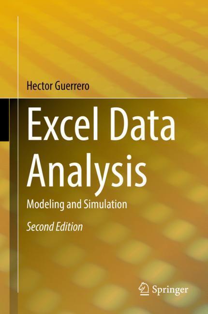 Cover: 9783030012786 | Excel Data Analysis | Modeling and Simulation | Hector Guerrero | Buch