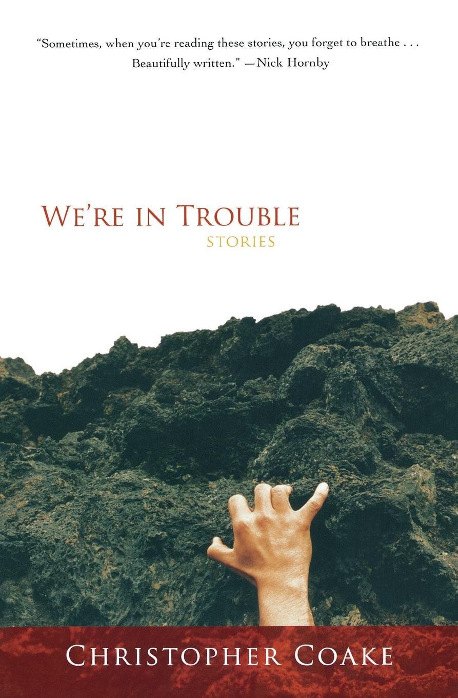 Cover: 9780156032773 | We're in Trouble | Christopher Coake | Taschenbuch | Paperback | 2006