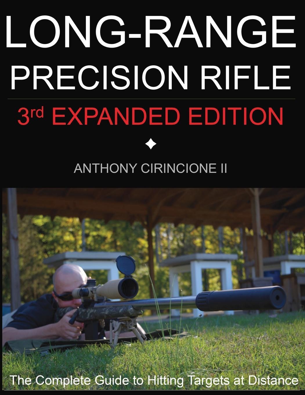 Cover: 9781732193017 | Long Range Precision Rifle | Anthony Cirincione | Taschenbuch | 2019