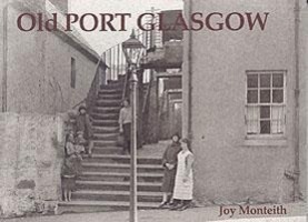 Cover: 9781840332506 | Monteith, J: Old Port Glasgow | Joy Monteith | Taschenbuch | Englisch