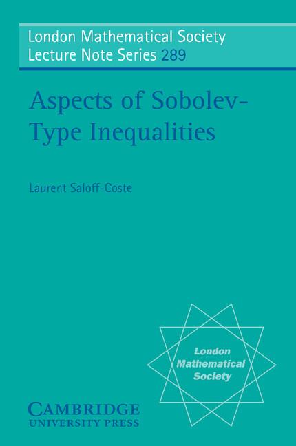 Cover: 9780521006071 | Aspects of Sobolev-Type Inequalities | Laurent Saloff-Coste | Buch