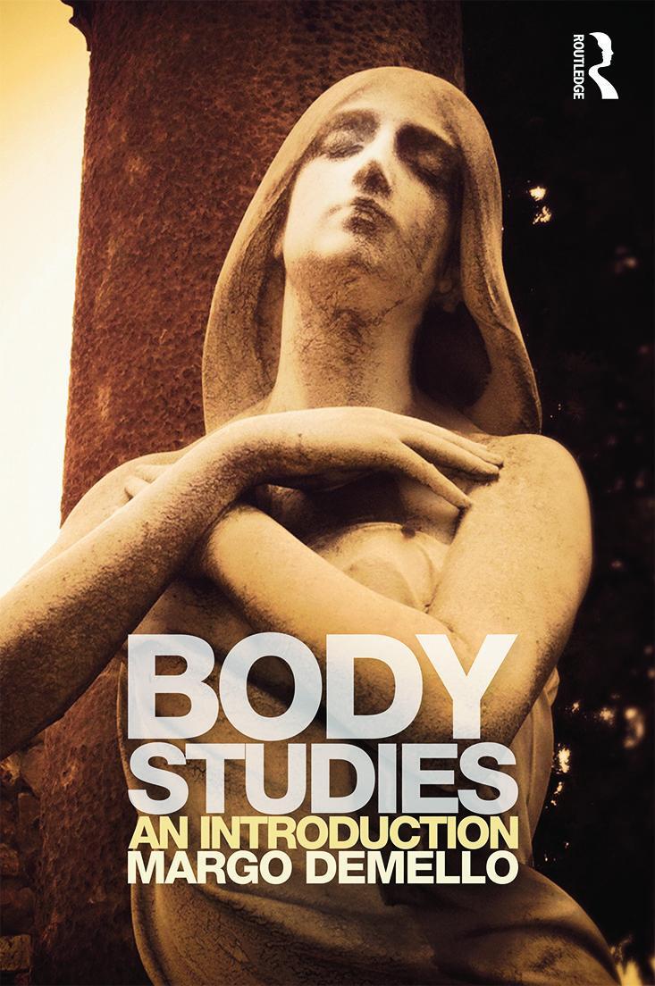 Cover: 9780415699303 | Body Studies | An Introduction | Margo Demello | Taschenbuch | 2013