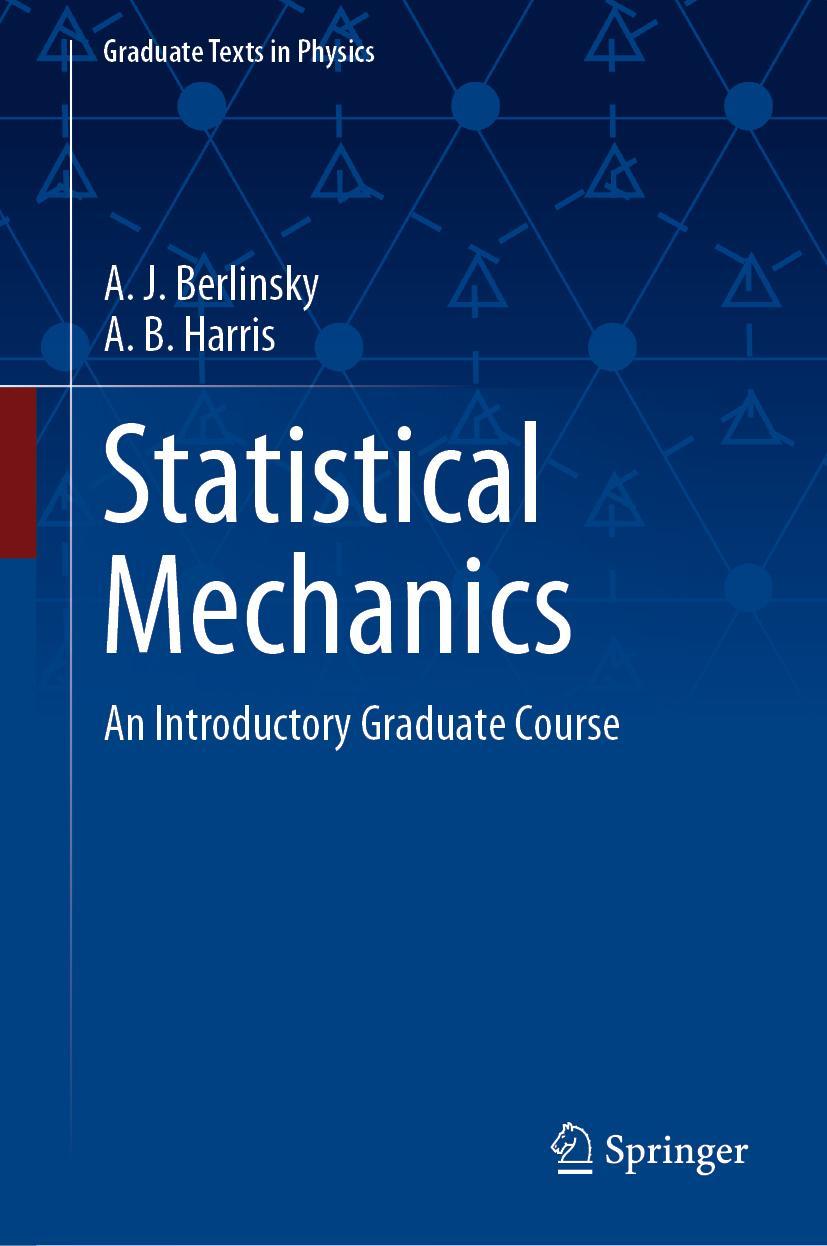 Cover: 9783030281861 | Statistical Mechanics | An Introductory Graduate Course | Buch | xxi