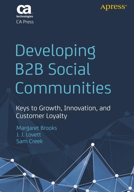 Cover: 9781430247135 | Developing B2B Social Communities | Margaret Brooks (u. a.) | Buch
