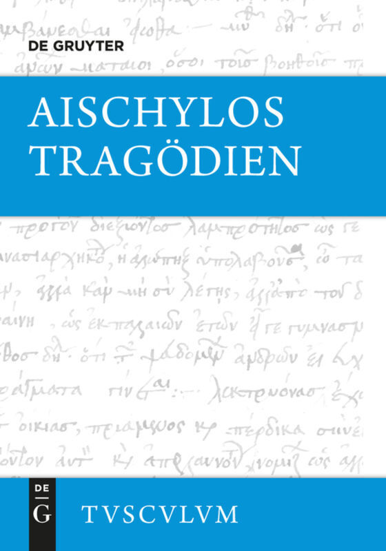 Cover: 9783050055152 | Tragödien | Aischylos | Buch | Deutsch | 2001 | De Gruyter