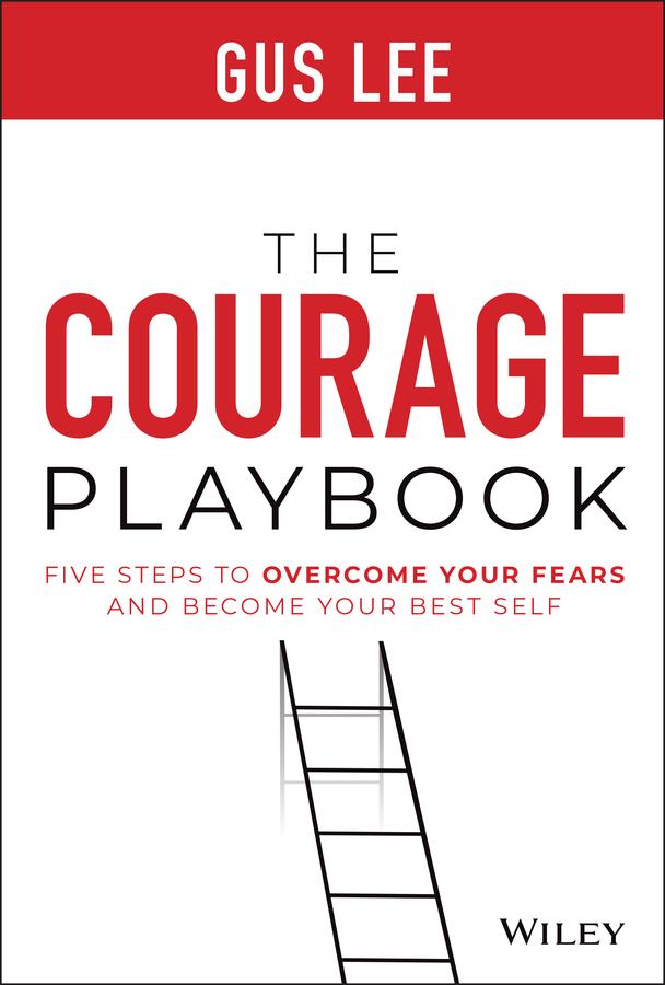 Cover: 9781119848905 | The Courage Playbook | Gus Lee | Buch | 288 S. | Englisch | 2022