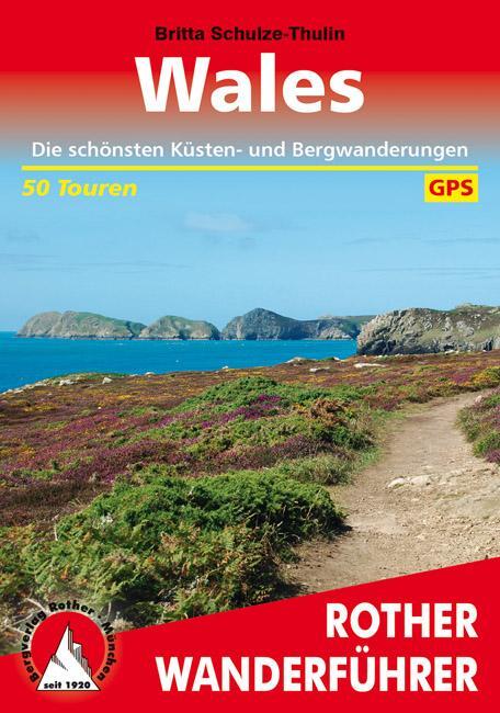 Cover: 9783763344291 | Wales | Britta Schulze-Thulin | Taschenbuch | Rother Wanderführer