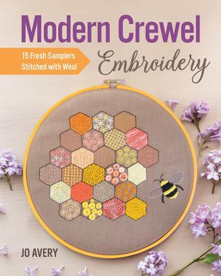 Cover: 9781644030578 | Modern Crewel Embroidery | 15 Fresh Samplers Stitched with Wool | Buch