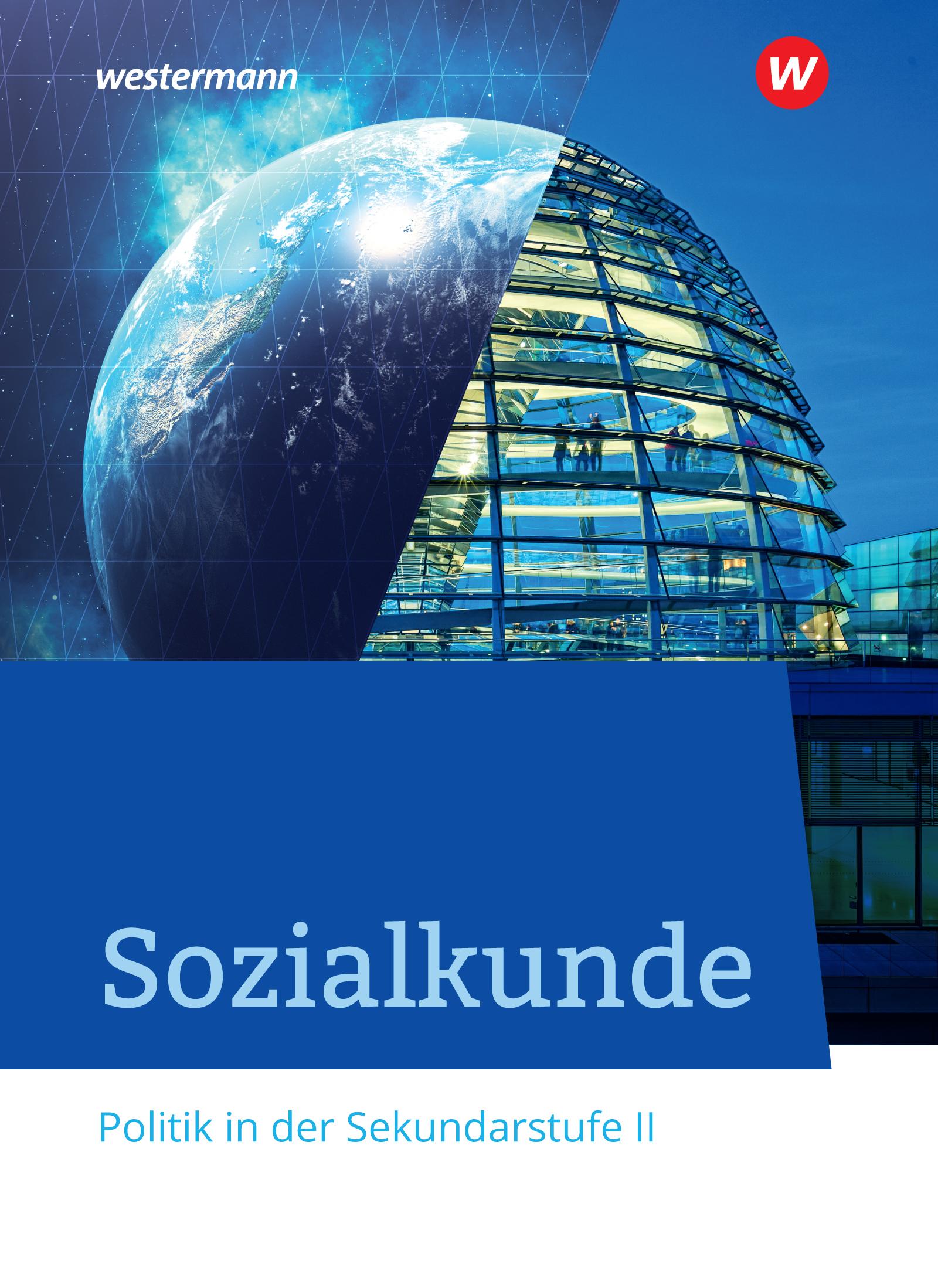 Cover: 9783141420005 | Sozialkunde - Politik in der Sekundarstufe II. Schulbuch | Bersch