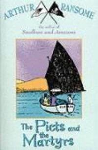 Cover: 9780099427278 | The Picts and the Martyrs | or Not Welcome At All | Arthur Ransome
