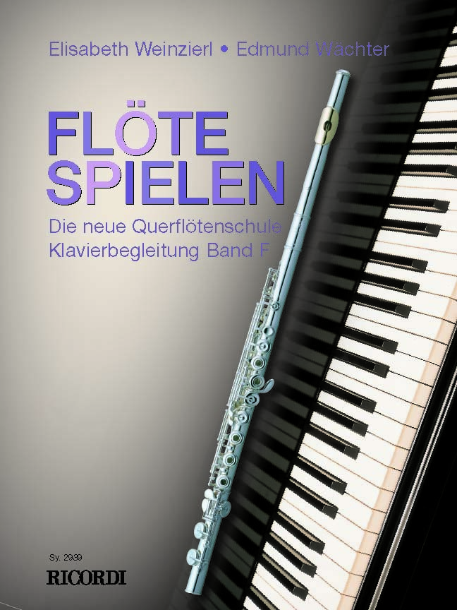 Cover: 9790204229390 | Weinzierl, E: Flöte Spielen - Klavierbegleitung Band F | Buch | 2016