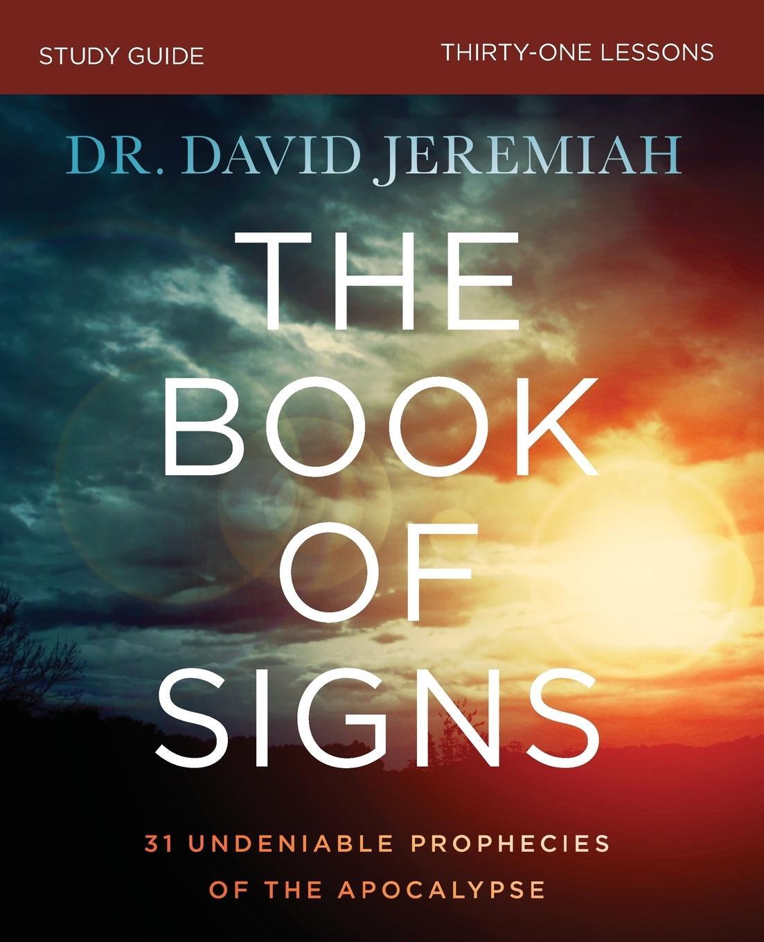 Cover: 9780310109723 | The Book of Signs Study Guide | David Jeremiah | Taschenbuch | 2019