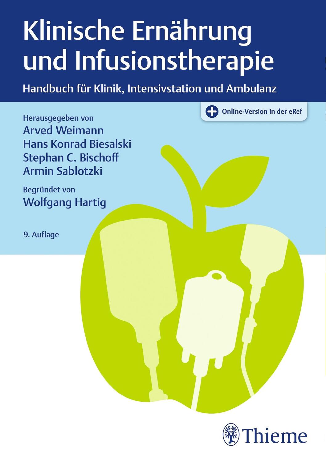 Cover: 9783131307392 | Klinische Ernährung und Infusionstherapie | Arved Weimann (u. a.)