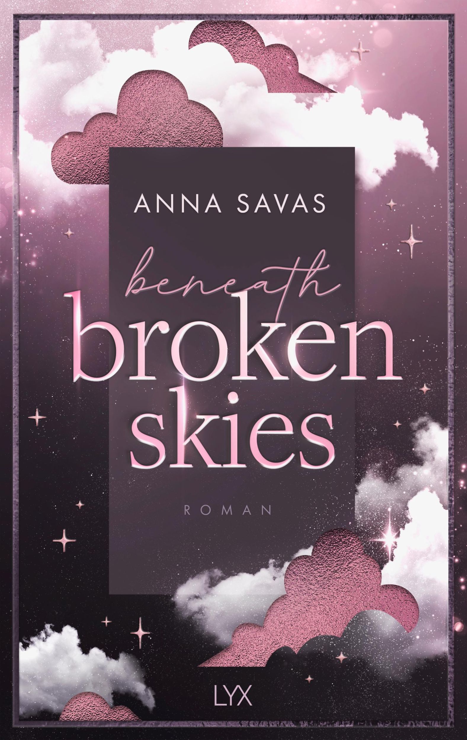 Bild: 9783736323957 | Beneath Broken Skies | Anna Savas | Buch | 512 S. | Deutsch | 2025