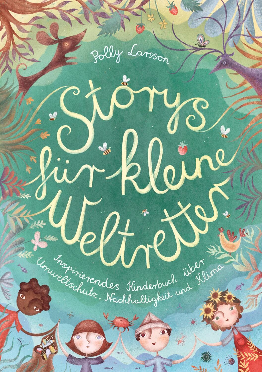 Cover: 9783910904019 | Storys für kleine Weltretter | Polly Larsson | Taschenbuch | Paperback