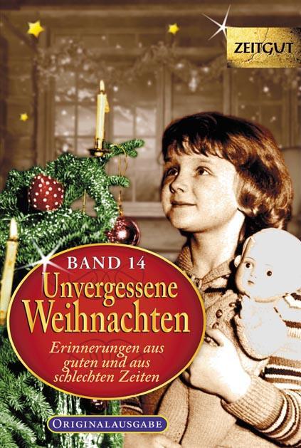 Cover: 9783866142800 | Unvergessene Weihnachten - Band 14 | Jürgen Kleindienst (u. a.) | Buch