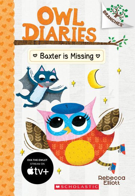 Cover: 9781338042849 | Baxter Is Missing: A Branches Book (Owl Diaries #6) | Volume 6 | Buch