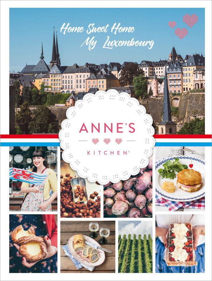 Cover: 9789995936327 | Anne's Kitchen (englische Ausgabe) | Home Sweet Home - My Luxembourg