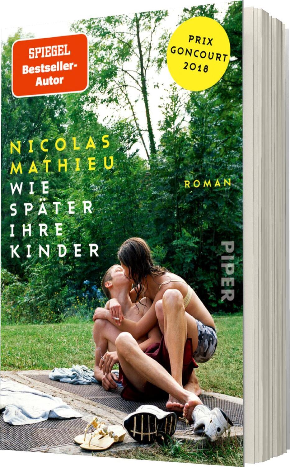 Bild: 9783492315753 | Wie später ihre Kinder | Roman | Nicolas Mathieu | Taschenbuch | 2021