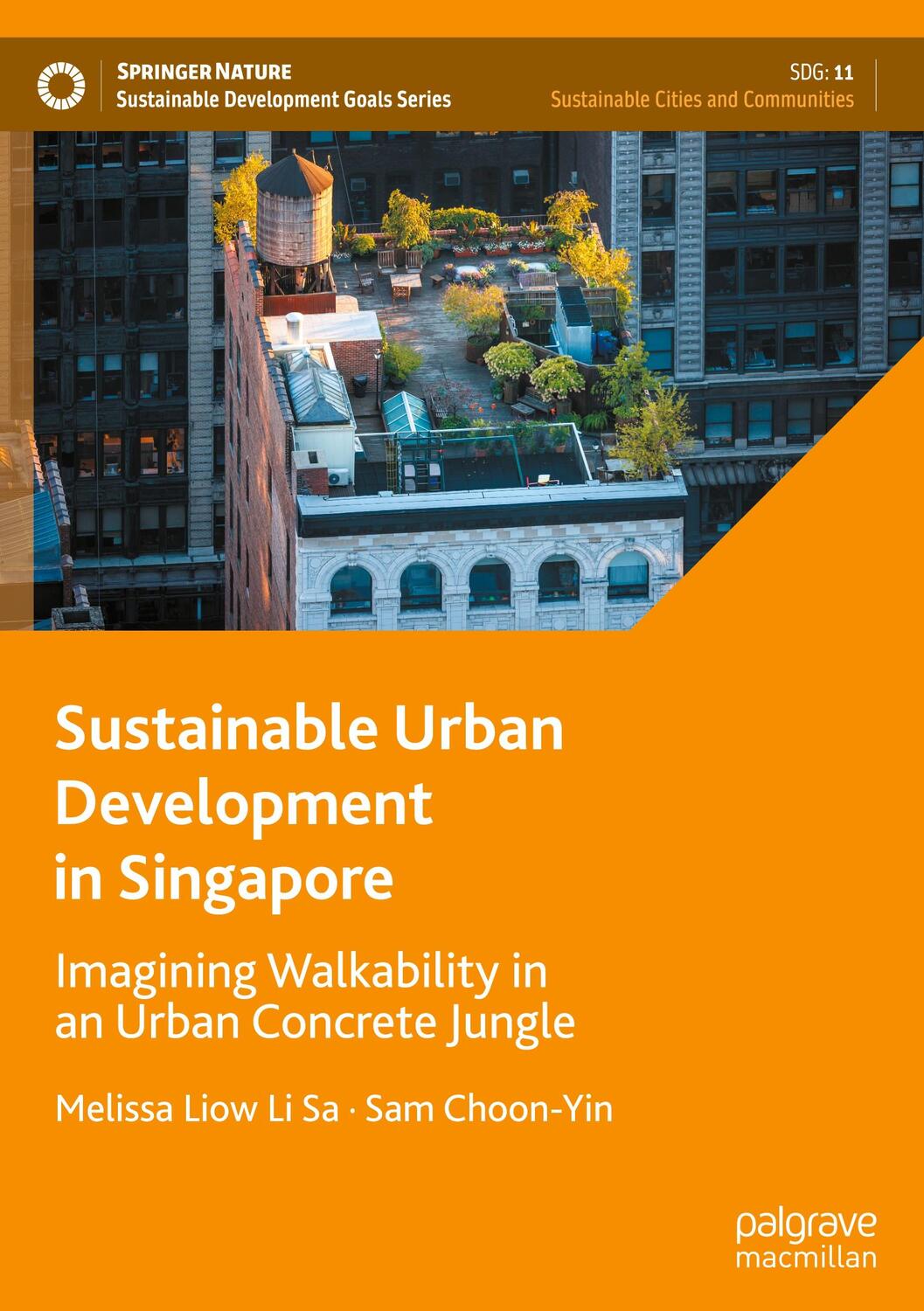 Cover: 9789819954506 | Sustainable Urban Development in Singapore | Sam Choon-Yin (u. a.)