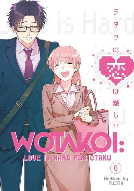 Cover: 9781646514748 | Wotakoi: Love Is Hard for Otaku 06 | Fujita | Taschenbuch | Englisch