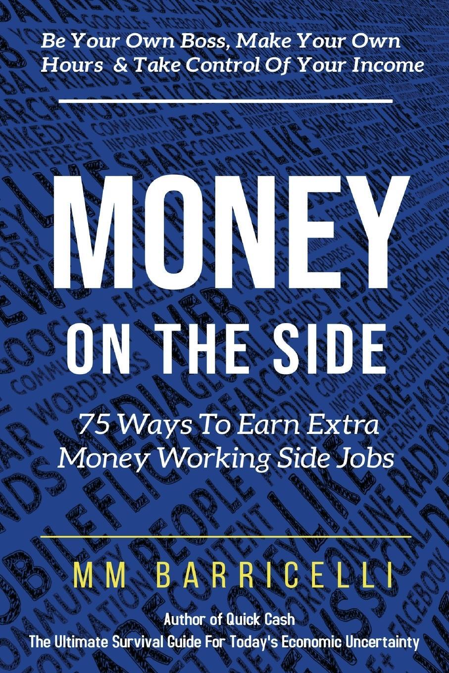 Cover: 9781087941776 | Money on the Side 75 Ways to Earn Extra Money Working Side Jobs | Buch