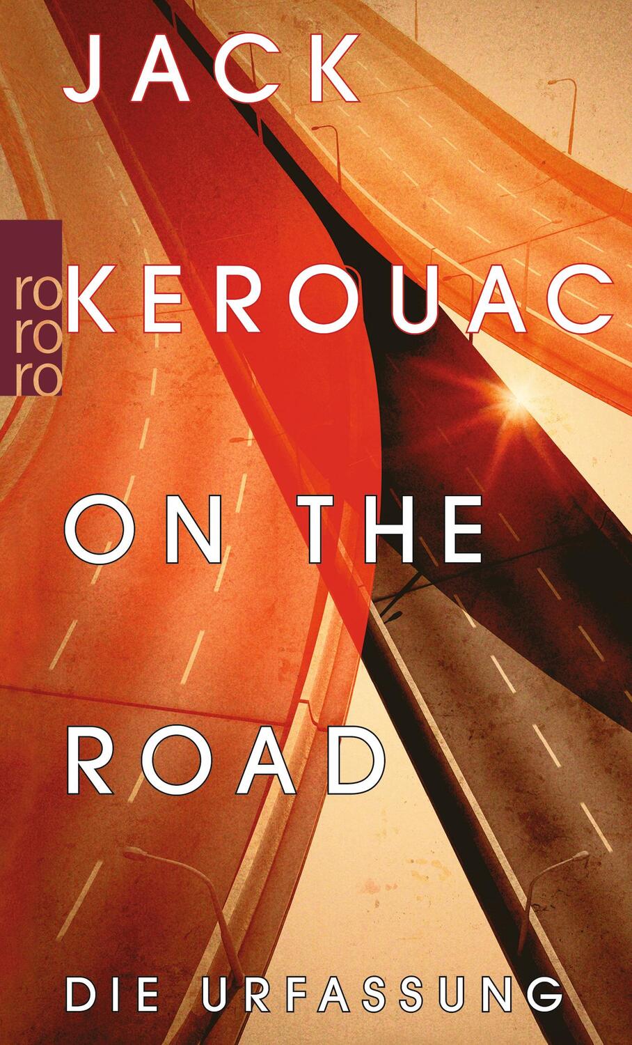 Cover: 9783499253836 | On the Road | Die Urfassung | Jack Kerouac | Taschenbuch | Deutsch