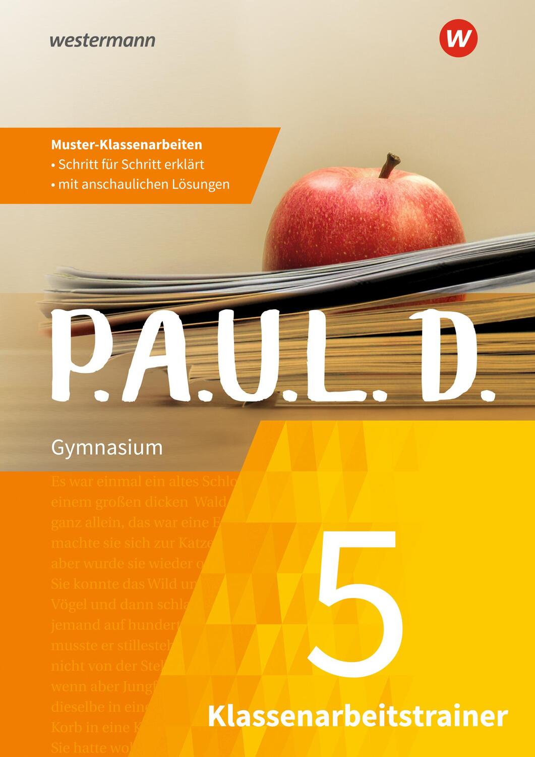 Cover: 9783742603517 | P.A.U.L. D. (Paul) 5. Klassenarbeitstrainer | Lukas Gehlen (u. a.)