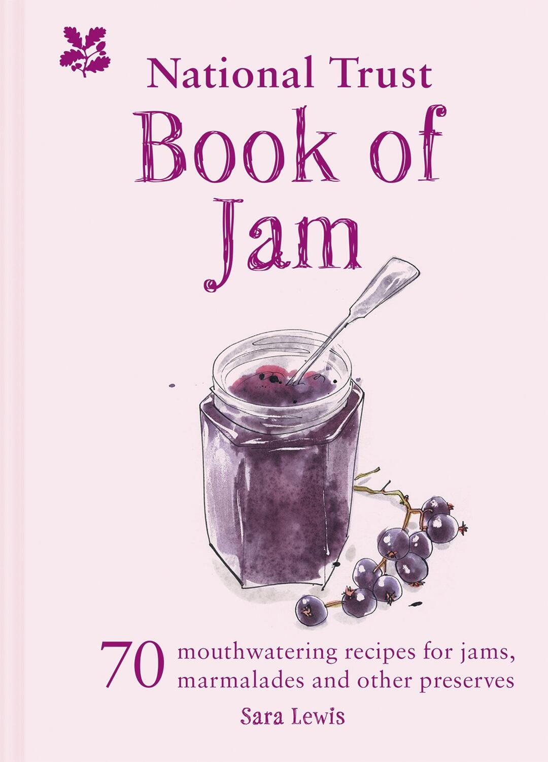 Cover: 9781911358602 | The National Trust Book of Jam | National Trust Books (u. a.) | Buch