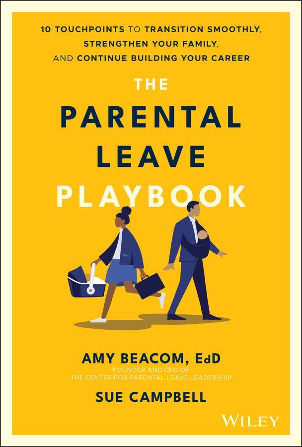 Cover: 9781119789239 | The Parental Leave Playbook | Amy Beacom (u. a.) | Buch | 288 S.