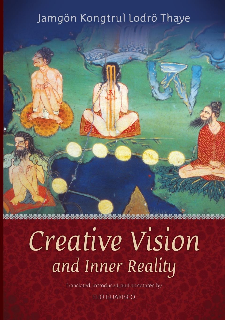 Cover: 9788878341241 | Creative Vision and Inner Reality | Jamgon Kongtrul | Taschenbuch