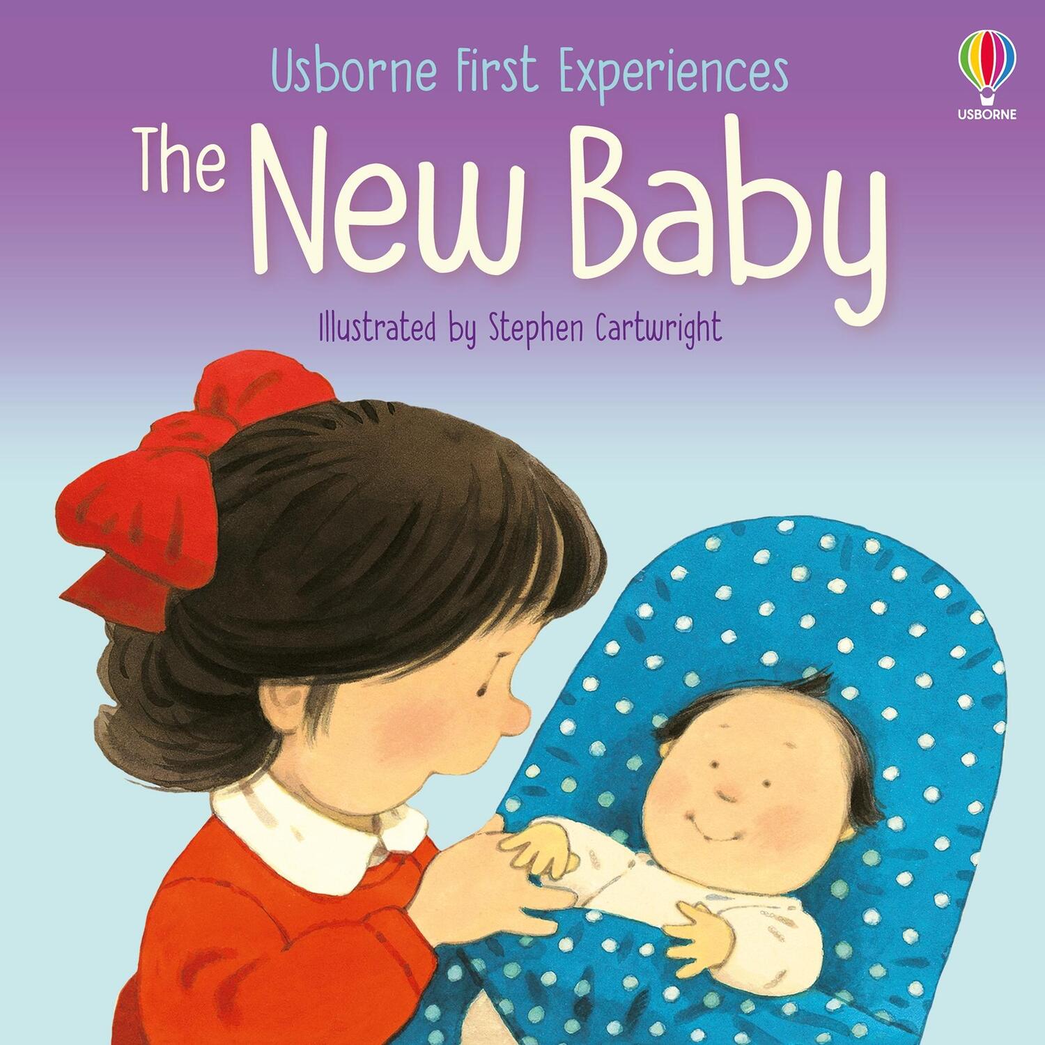 Cover: 9781474995450 | The New Baby | Anne Civardi | Taschenbuch | First Experiences | 16 S.