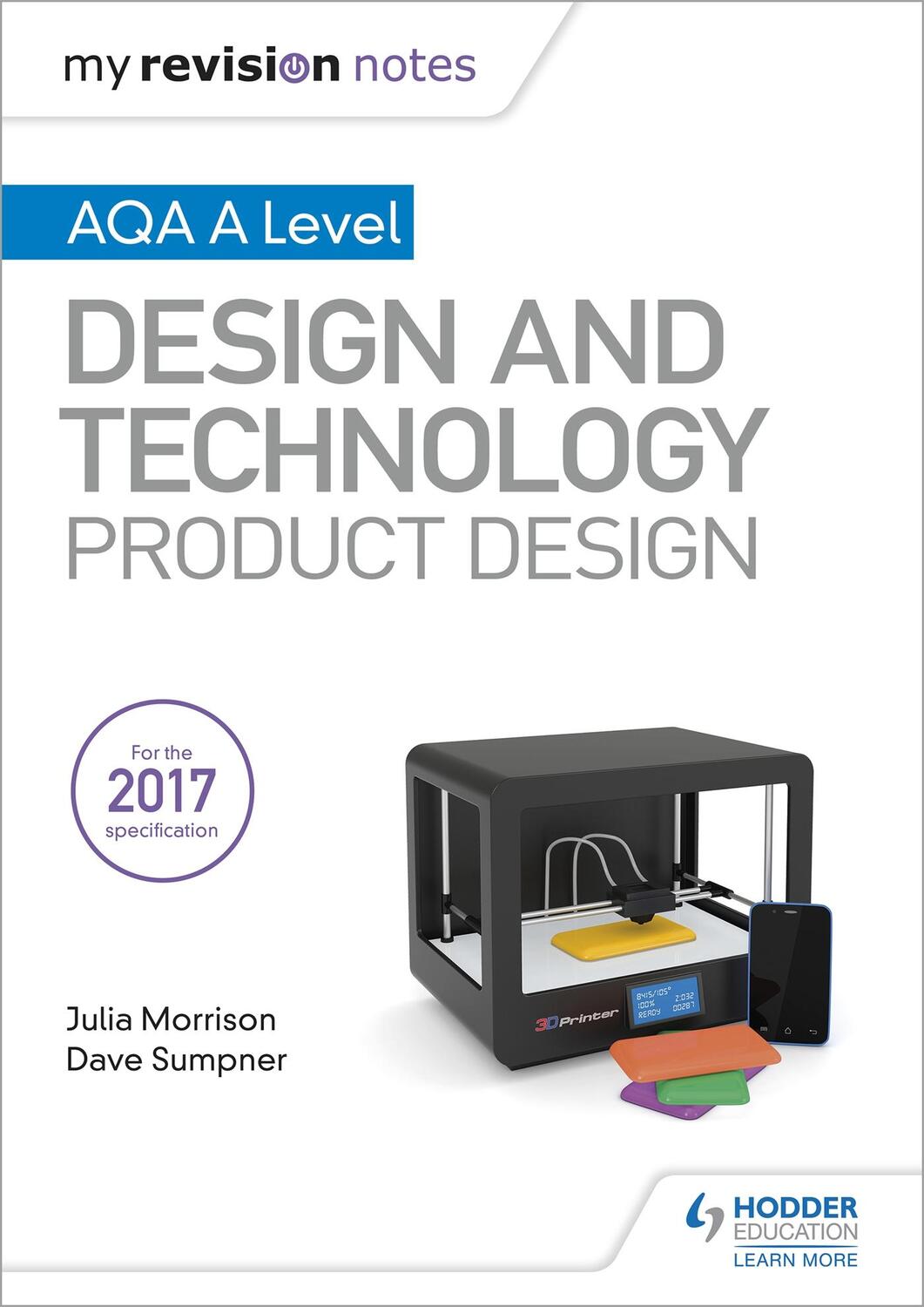 Cover: 9781510432291 | My Revision Notes: AQA A Level Design and Technology: Product Design