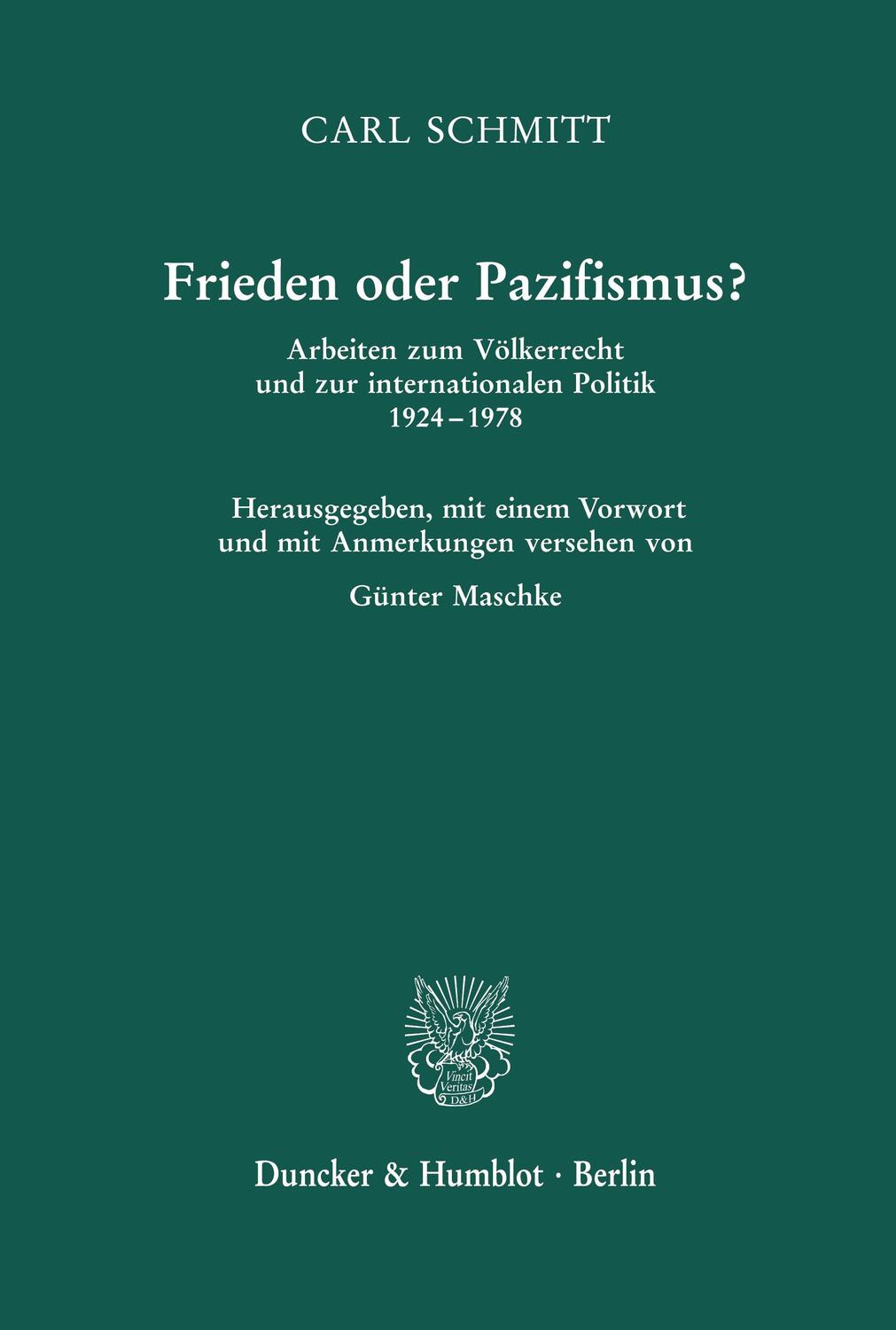 Cover: 9783428158041 | Frieden oder Pazifismus? | Carl Schmitt | Buch | XXX | Deutsch | 2019