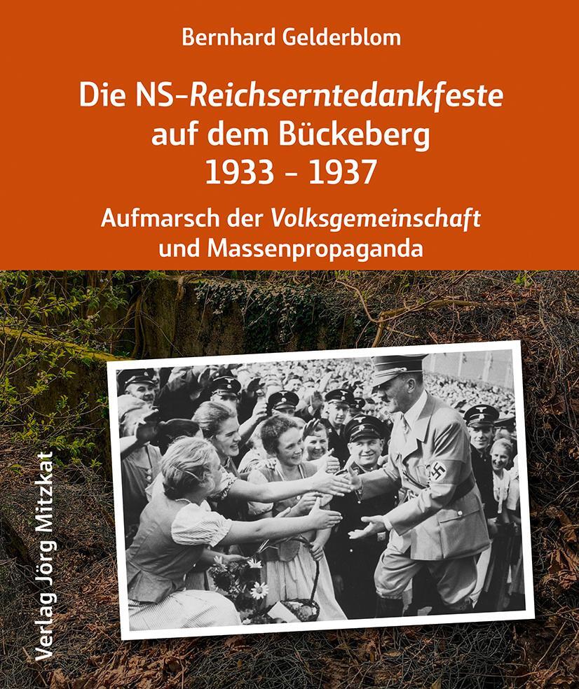 Cover: 9783959540599 | Die NS-Reichserntedankfeste auf dem Bückeberg 1933 - 1937 | Gelderblom
