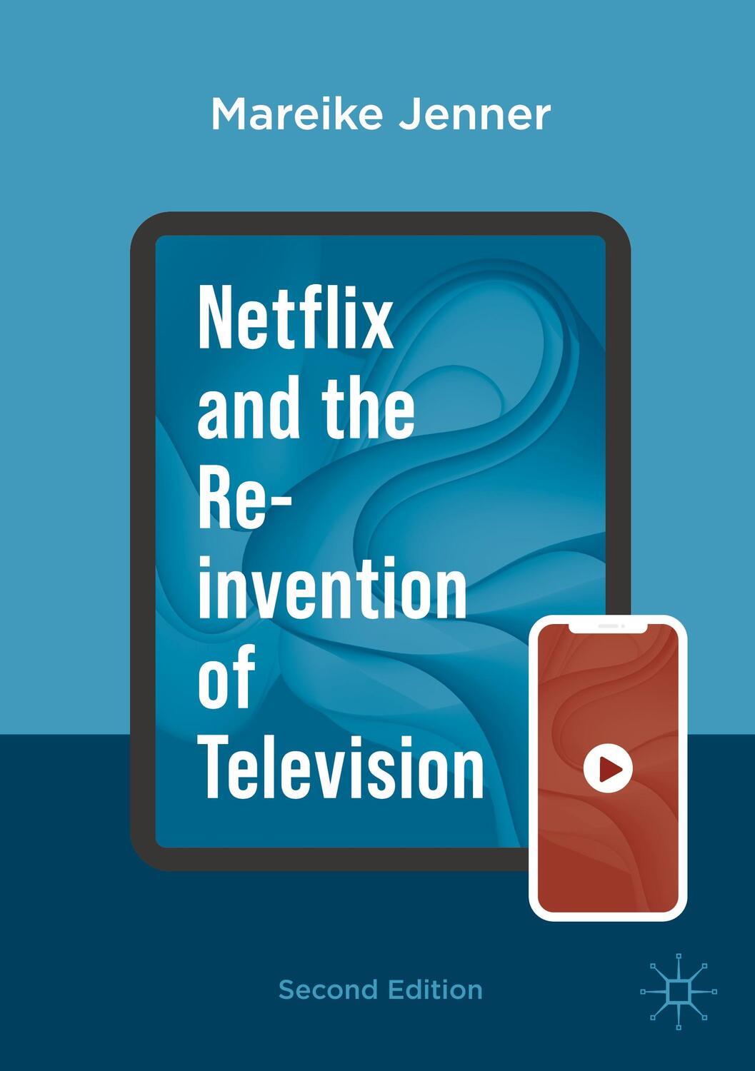 Cover: 9783031392368 | Netflix and the Re-invention of Television | Mareike Jenner | Buch