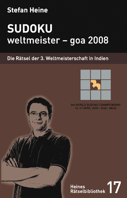Cover: 9783939940166 | Sudoku - weltmeister - goa 2008 | Stefan Heine | Taschenbuch | 228 S.