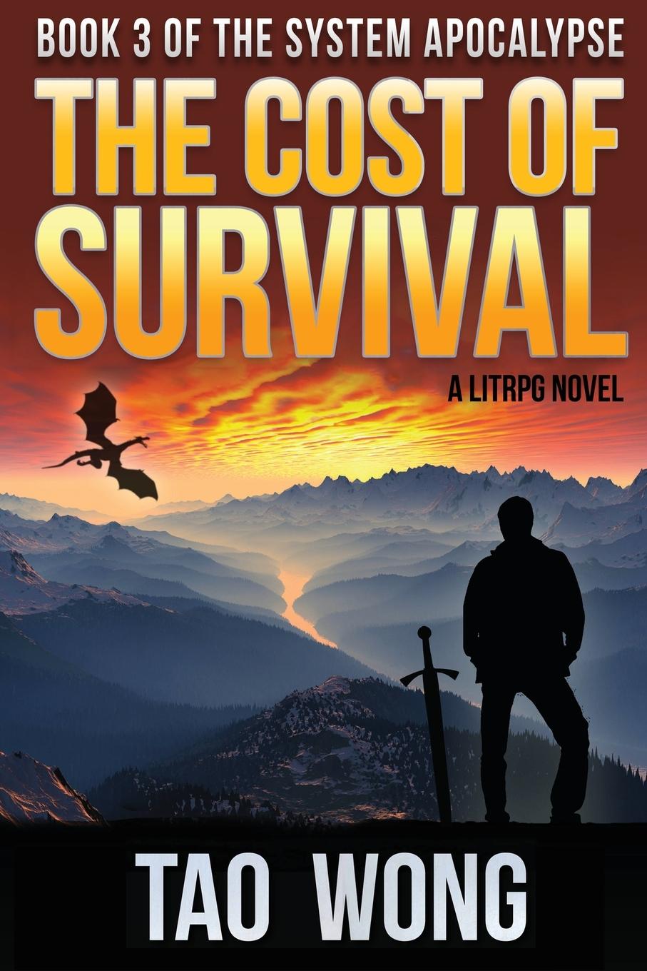 Cover: 9781775058779 | The Cost of Survival | A LitRPG Apocalypse | Tao Wong | Taschenbuch