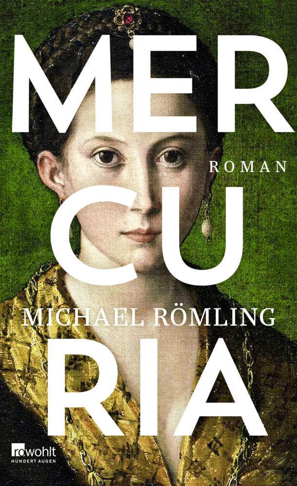 Cover: 9783498001285 | Mercuria | Roman | Michael Römling | Buch | 512 S. | Deutsch | 2020