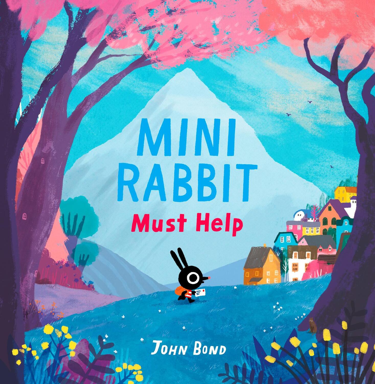Cover: 9780008264895 | Mini Rabbit Must Help | John Bond | Taschenbuch | 32 S. | Englisch